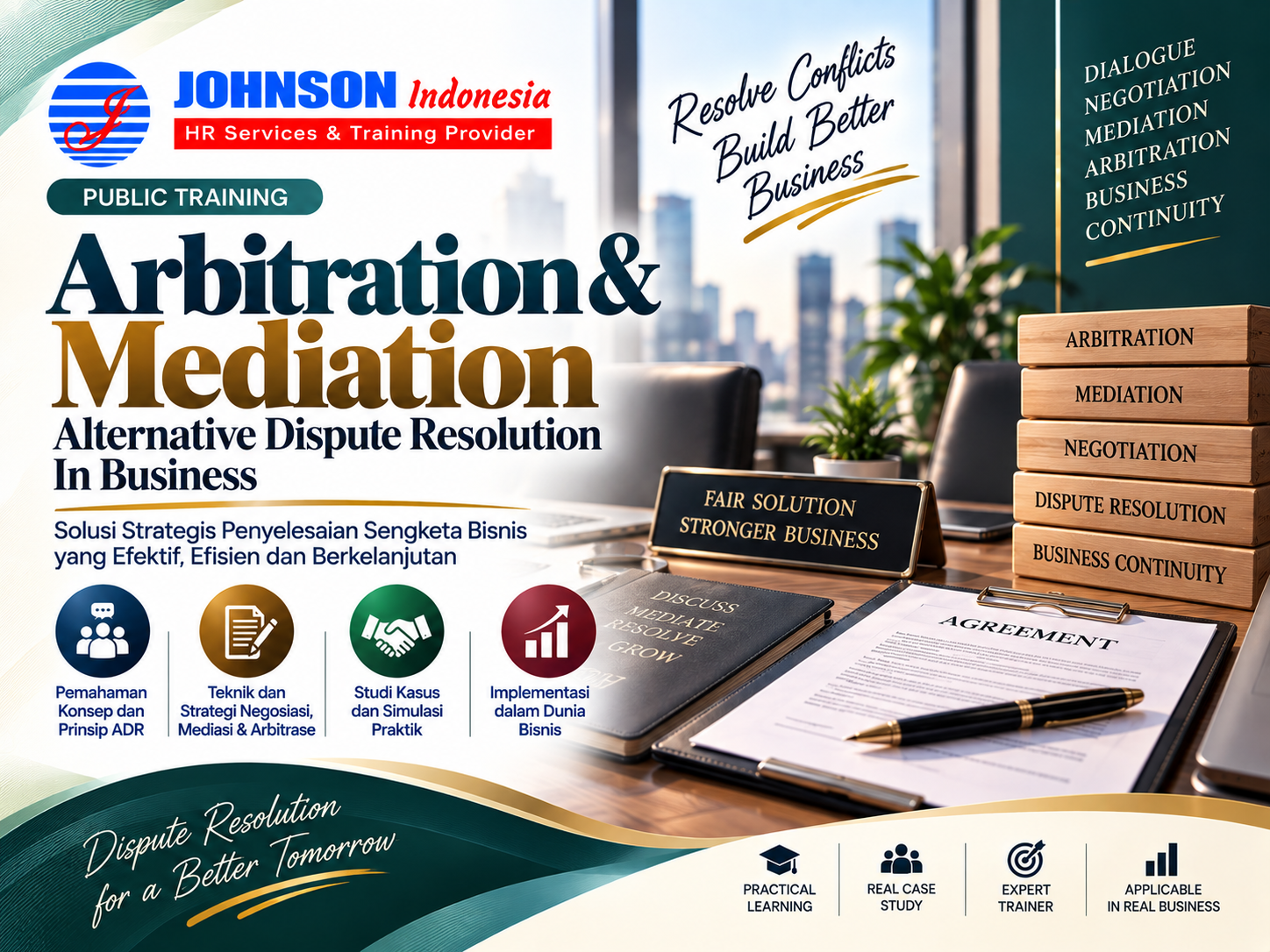 = Training Arbitration & Mediation : Alternative Dispute Resolution In Business Johnson Indonesia