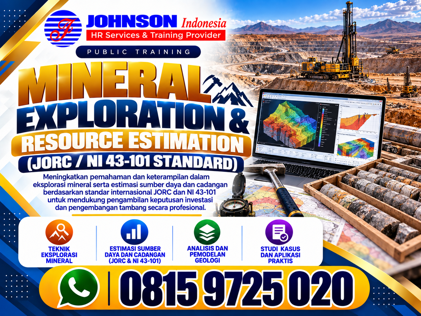Mineral Exploration & Resource Estimation (JORC / NI 43-101 Standard)