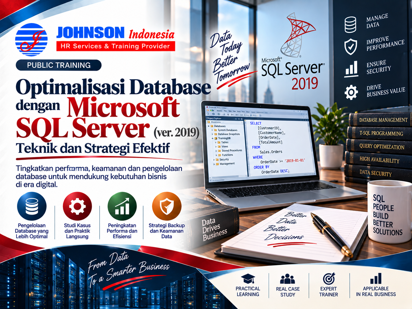  = Training Optimalisasi Database dengan Microsoft SQL Server (ver. 2019) Teknik dan Strategi Efektif Johnson Indonesia