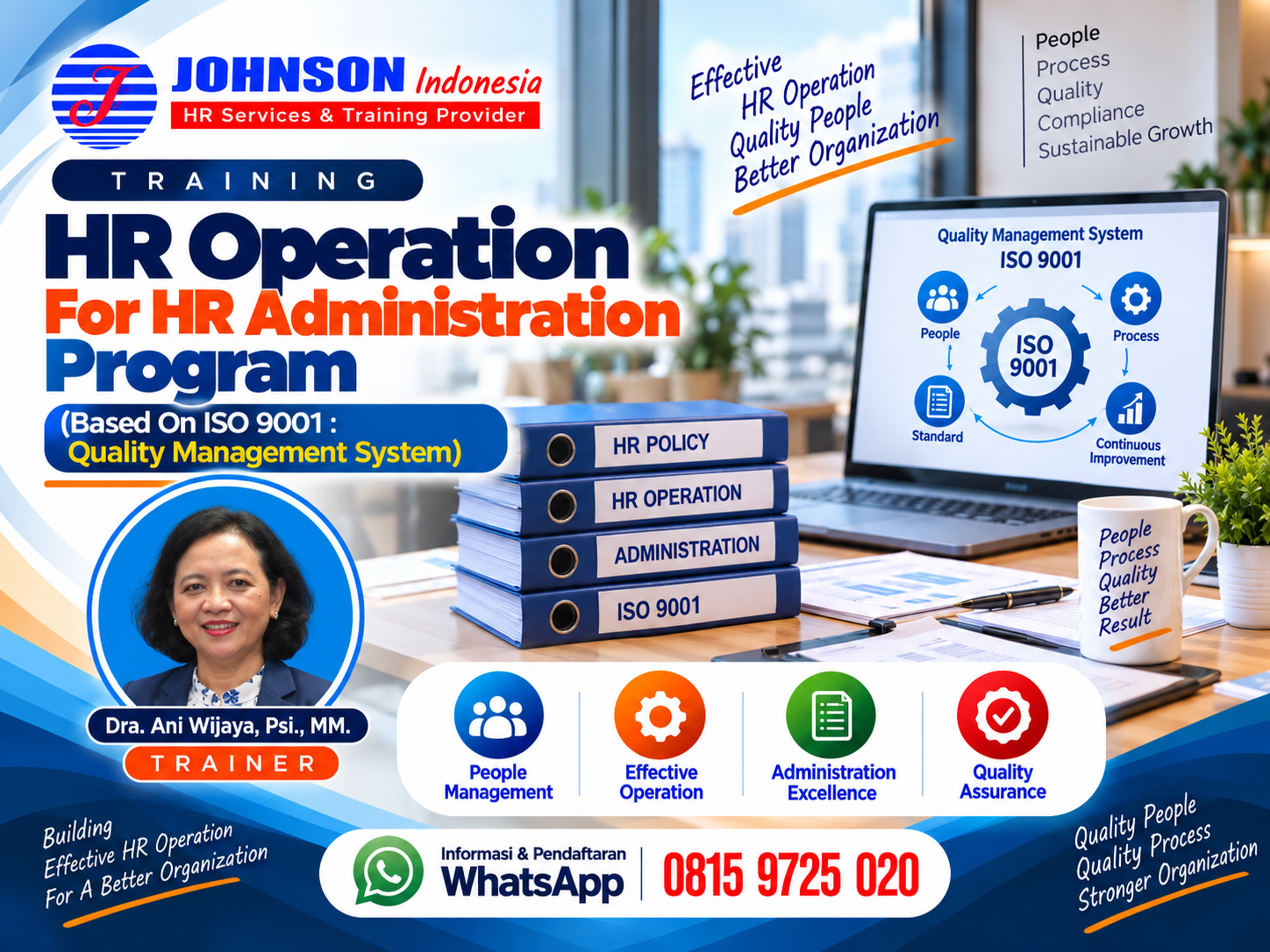 Training HR Operation For HR Administration Program (Based On ISO 9001 : Quality Management System)