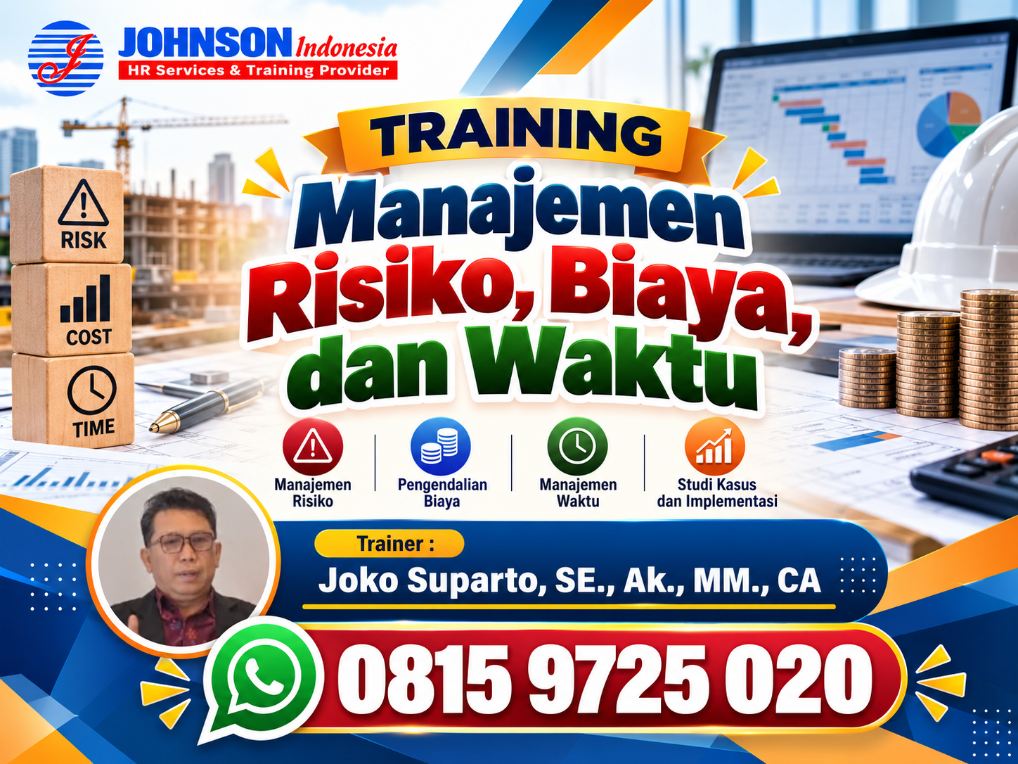 Training Manajemen Risiko, Biaya, dan Waktu