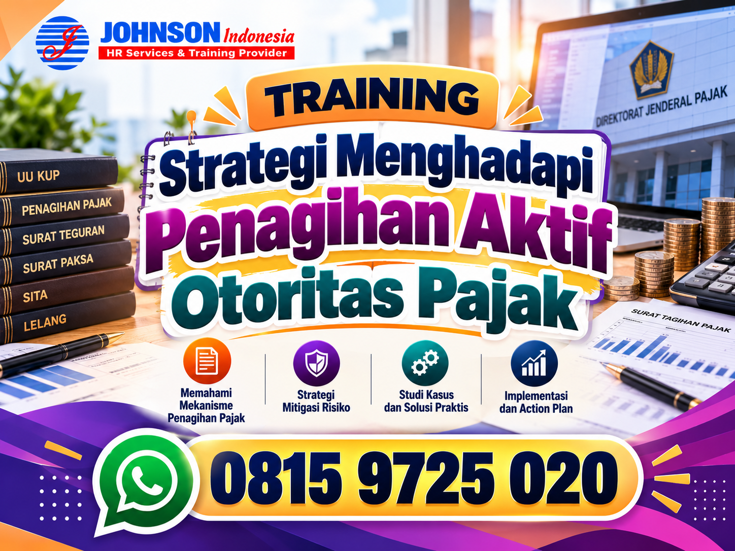 Training Strategi Menghadapi Penagihan Aktif Otoritas Pajak